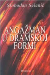 Angažman u dramskoj formi